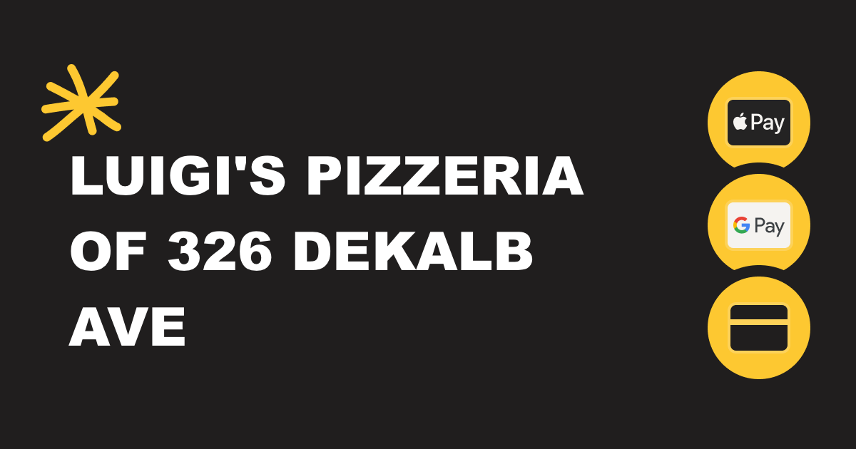 Luigi's Pizzeria of 326 Dekalb Ave - Brooklyn - Menu & Hours