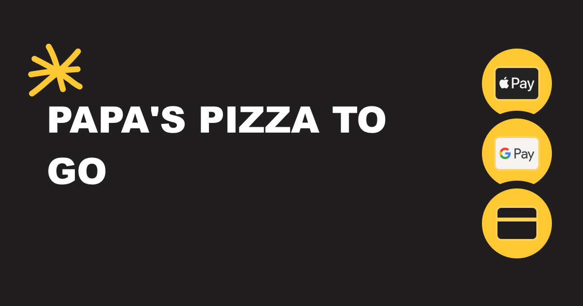 Home - Papa's Pizza To Go