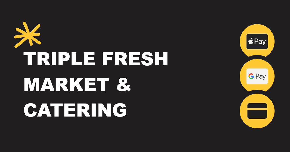 Intro — Triple Fresh Market & Catering